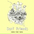 Surf Friends