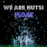 We Are Nuts!