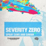 lιllιlιι Severity Zero lιllιlιι