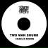 Two Man Sound