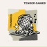 Tender Games