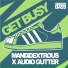 Mandidextrous & Audio Gutter