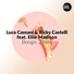 Luca Cassani, Ricky Castelli feat. Ellie Madison