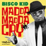 BISCO KID feat. CHERRY 'O' B, NAOKQI DOODAH