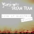 Beardyman, The Dream Team