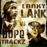 Dopetrackz, LankyLank