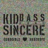 Kid Bass feat. Sincere