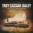 Troy Cassar-Daley