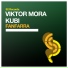 Viktor Mora, Kubi