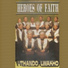 Heroes Of Faith