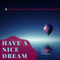 Nice Dreams Masters