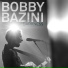 Bobby Bazini