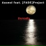 Asswel feat. FADEProject