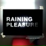 Raining Pleasure