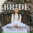 Bri Smilez