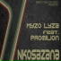 Myzo Lyza, Lesox feat. Bellicose