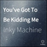 Inky Machine
