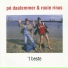 Pé Daalemmer, Rooie Rinus