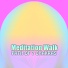 Mindful Meditation