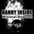 Danny Inside