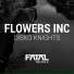Flowers Inc