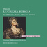 Donizetti - Lucrezia Borgia
