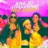 ANAJU, Hyperanhas