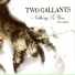 Two Gallants