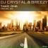 Dj Crystal & Breezy