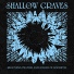 The Shallow Graves