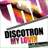 Discotron