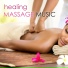 Healing Massage Music Masters