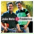 João Neto & Frederico