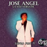 Jose Angel La Voz Versatil