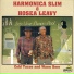 Harmonica Slim & Hosea Leavy
