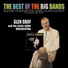 Glen Gray and The Casa Loma Orchestra