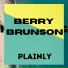Song writer Mahmood Matloob, Berry Brunson