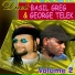 BASIL GREG & GEORGE TELEK