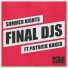 Final Djs, Patrick Baker