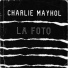 Charlie Maykol
