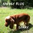 Messy Blue