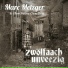 Marc Metzger & Ihm Seine Gesellen