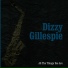 Dizzy Gillespie
