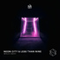 Neon City & Less Than Nine