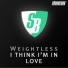 Weightless