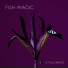 Fish Magic