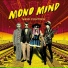 Mono Mind