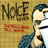 Noice Fever feat. John Wildcat, Mathias Hellberg