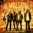 The Milestones