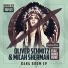 Oliver Schmitz amp Micah Sherman feat Deniz Reno